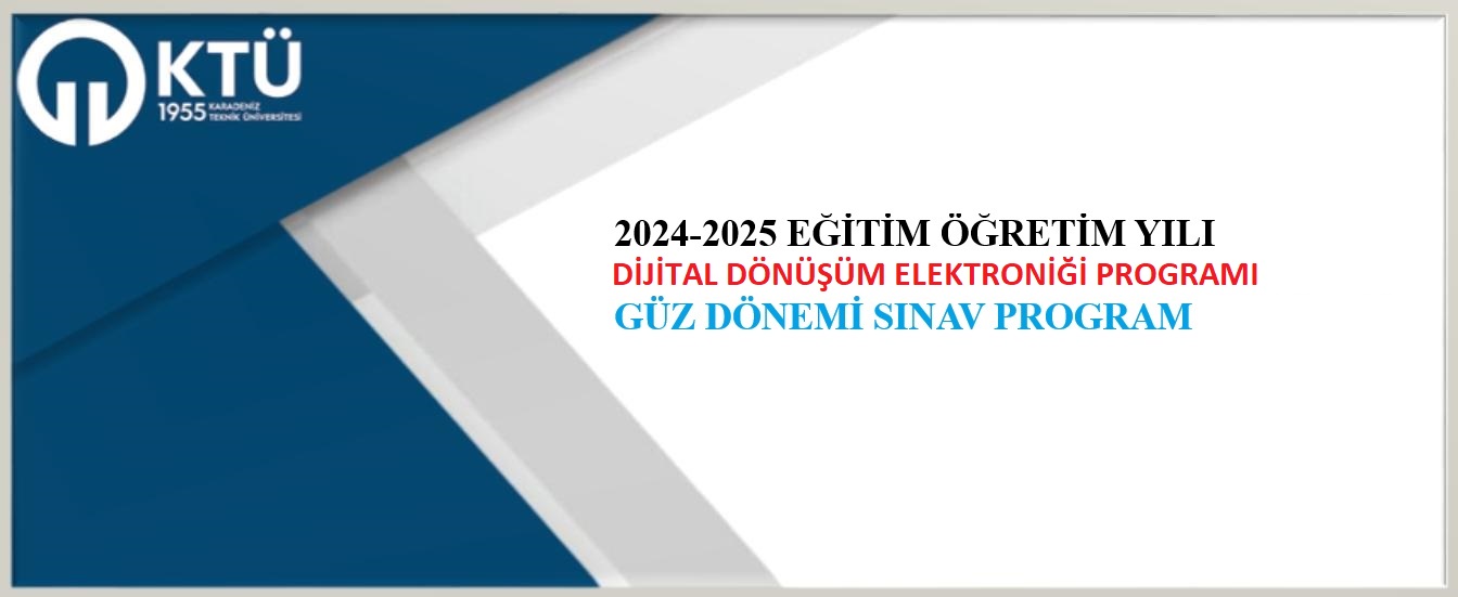 DDE 2024-2025 GÜZ DÖNEMİ SINAV PROGRAMI