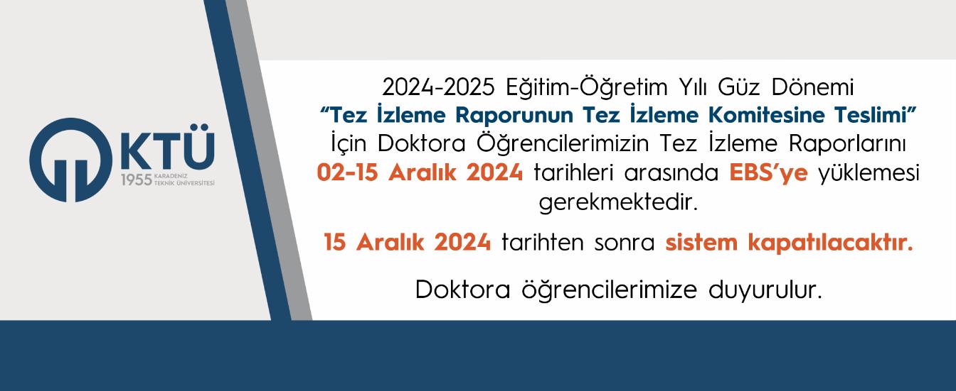 2024-2025 Güz Dönemi Öğrencinin Tez İzleme Raporu Yüklemesi